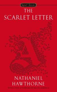 The Scarlet Letter (Signet Classics)