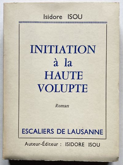 Initiation à la Haute Volupté.