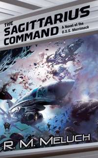 cover of The Sagittarius Command : Tour of the Merrimack #3