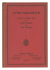 After Tomorrow: A Play in Three Acts