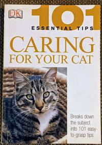 image of Caring for Your Cat (101 Essential Tips)