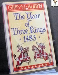 image of The Year of Three Kings: 1483