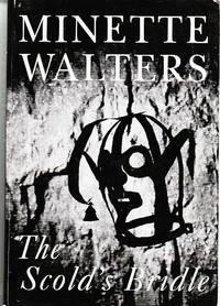 The Scold&#039;s Bridle by WALTERS, Minette - 1994