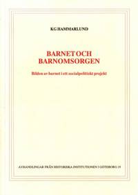 Barnet och barnomsorgen. Bilden av barnet i ett…