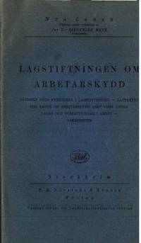 Lagstiftningen om arbetarskydd. Översikt över…