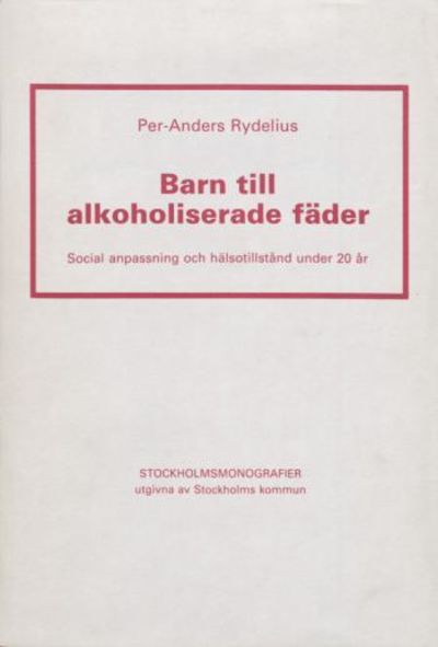 Barn till alkoholiserade fäder. Social anpassning…