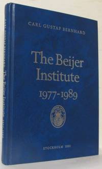 The Beijer Institute 1977-1989. The International…