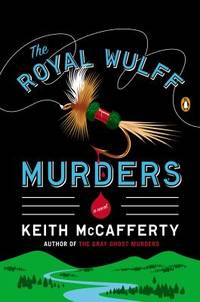 The Royal Wulff Murders : A Novel