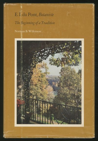 E. I. Du Pont, BotANISTE: THE BEGINNING OF A TRADITION