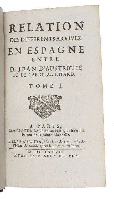 Relation des differents arrivez en Espagne entre D. Jean d'Austriche et le cardinal Nitard. 2 vols. (photo 2)