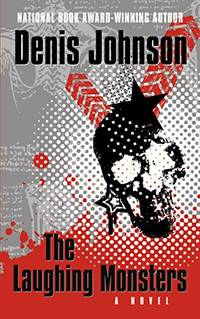 cover of The Laughing Monsters (Thorndike Press Large Print Thriller)