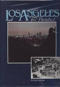 Los Angeles, Two Hundred (The American Portrait Series) by Lavender, David - 1980-12-01