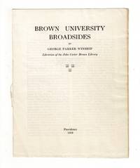 Brown University broadsides by George Parker Winship - 1913 - from Rulon-Miller Books (SKU: 59669)