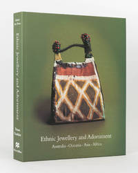 Ethnic Jewellery and Adornment. Australia, Oceania, Asia, Africa by DAALDER, Truus - 2009