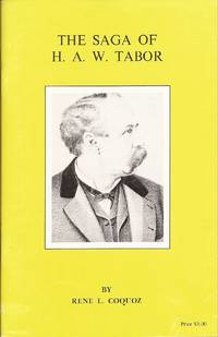 cover of The Saga of H. A. W. Tabor