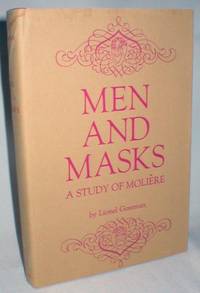 image of Men and Masks; A Study of Moliere