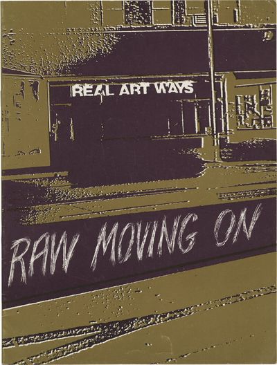 Real Art Ways [RAW] Moving On: 1982 (Softcover)