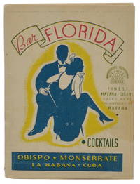 Bar Florida Cocktails by La Bar Florida - 1937 - from Burnside Rare Books, ABAA (SKU: 140938458)