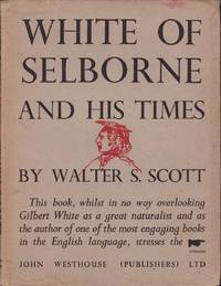 cover of White of Selbourne and His Times