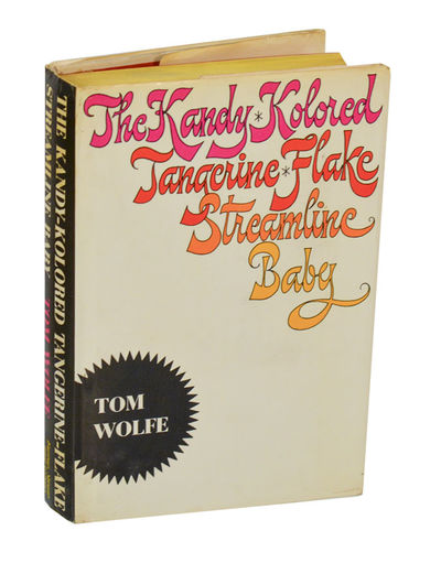 The Kandy Kolored Tangerine Flake Streamline Baby