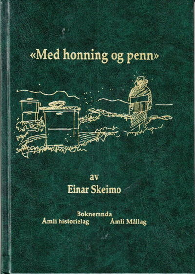 Med honning og penn.