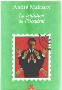 La Tentation De l'Occident