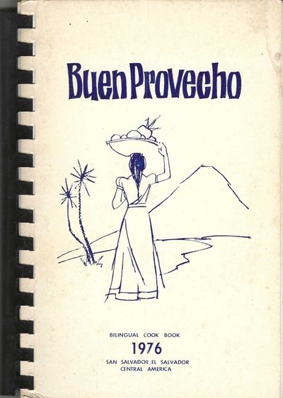 Buen provecho! Bilingual Cook Book