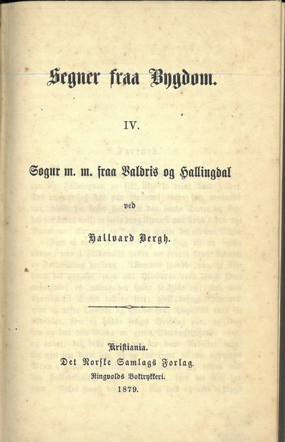Segner fraa Bygdom. IV. Sogur m. m. fra Valdris…