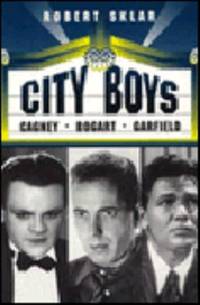 image of City Boys : Cagney, Bogart, Garfield