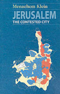 Jerusalem: The Contested City