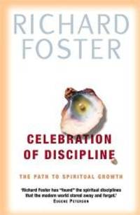 image of Celebration of Discipline: The Path to Spiritual Growth