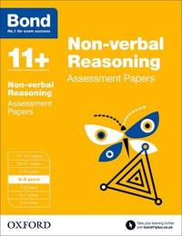 Bond 11+: Non-verbal Reasoning Assessment Papers: 8-9 years