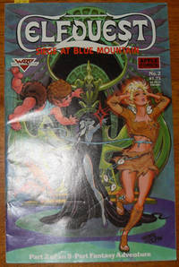 Elfquest: Siege at Blue Mountain (Part 2 of an 8 Part Fantasy Adventure)