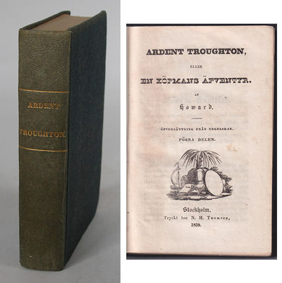 Ardent Troughton, eller en köpmans äfventyr.…