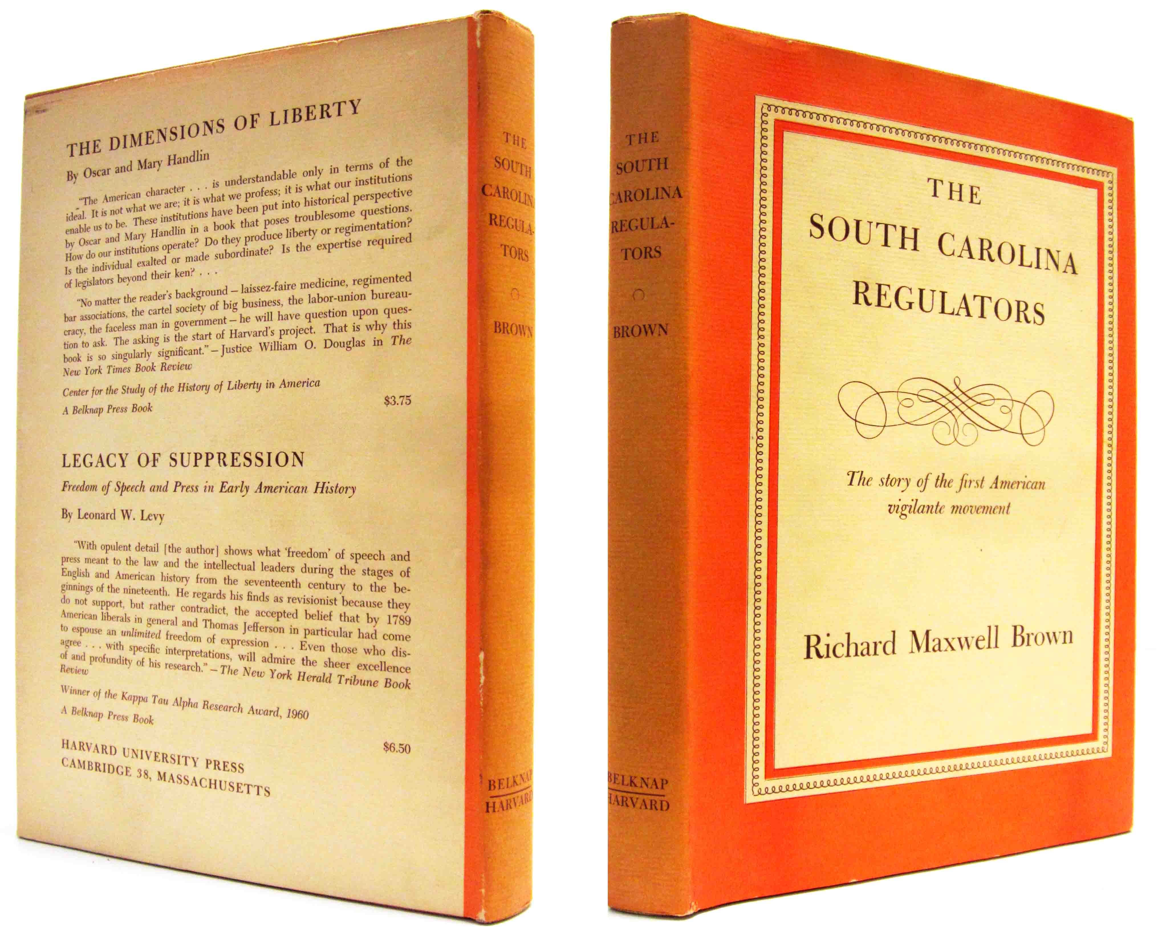 THE SOUTH CAROLINA REGULATORS by Brown, Richard Maxwell 1963