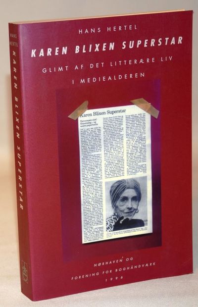 Karen Blixen superstar - Glimt af det litterære…