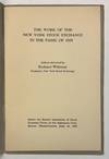 THE WORK OF THE NEW YORK STOCK EXCHANGE IN THE PANIC OF 1929. ADDRESS DELIVERED BY RICHARD WHITNEY, PRESIDENT, NEW YORK STOCK EXCHANGE. BEFORE THE BOSTON ASSOCIATION OF STOCK EXCHANGE FIRMS AT THE ALGONQUIN CLUB, BOSTON, MASSACHUSETTS, JUNE 10, 1930