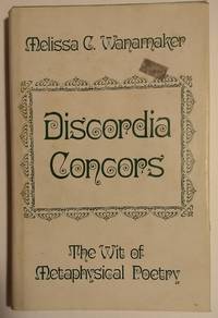 Discordia Concors: The Wit of Metaphysical Poetry (National university publications: literary...