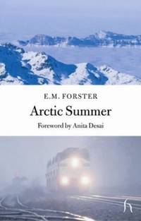 Arctic Summer (Hesperus Classics)