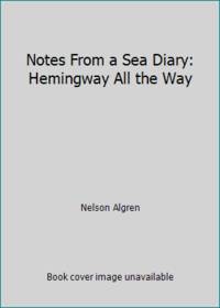 Notes From a Sea Diary: Hemingway All the Way