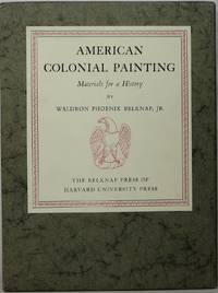 American Colonial Painting: Materials for a History