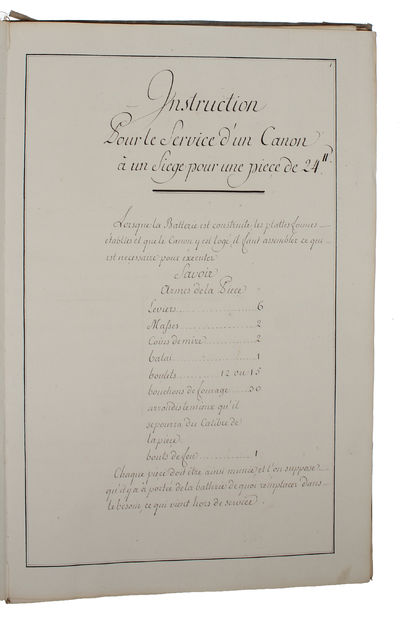 Recueil des Ordonnances du Roy concernant le Service de l'Artillerie. Instruction Pour le Service d'un Canon à un Siege pour une piece de 24". (photo 2)