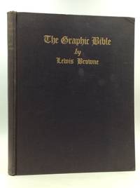 image of THE GRAPHIC BIBLE from Genesis to Revelation in Animated Maps & Charts
