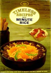 cover of Timeless Recipes with Minute Rice
