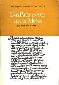 Das Pater noster in der Messe.