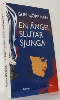 En ängel slutar sjunga.