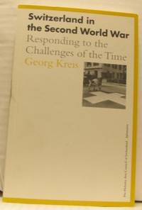 Switzerland in the Second World War. Responding…