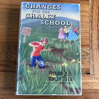 CHANGES FOR THE CHALET SCHOOL by BRENT DYER ELINOR M - 1953