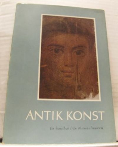 Antik konst. En konstbok från Nationalmuseum…