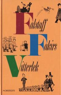 Falstaff Fakirs vitterlek. Illustrationer av…